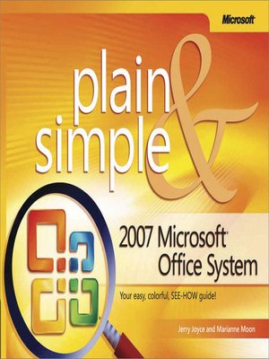 cover image of 2007 Microsoft&#174; Office System Plain & Simple